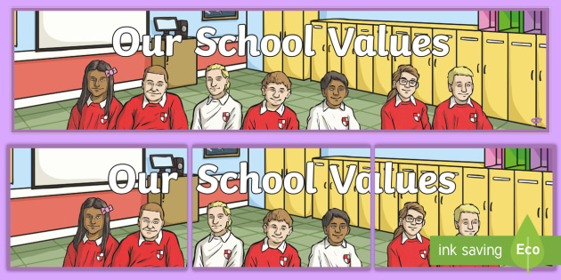 Our School Values Display Banner British Values Display Banner