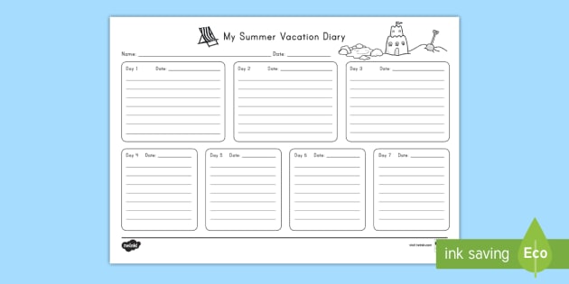 My Summer Vacation Diary - vacation, summer, diary, writing, discussing