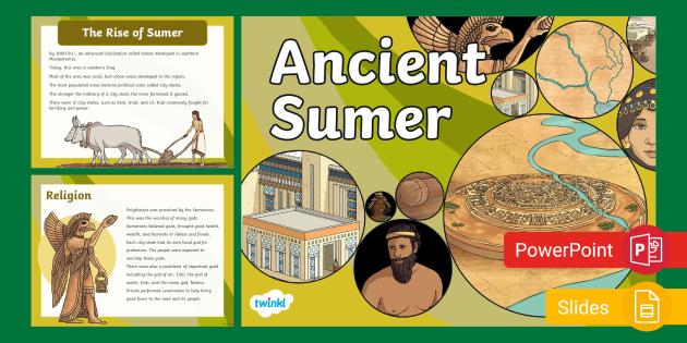 Sumerian Civilization Introduction Sumerian Civilization Ppt