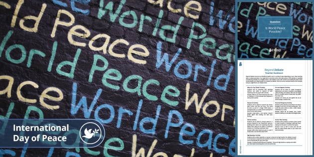 is world peace possible css essay