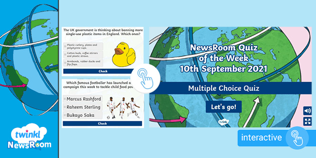 NewsRoom Interactive Weekly Quiz - 10th September 2021