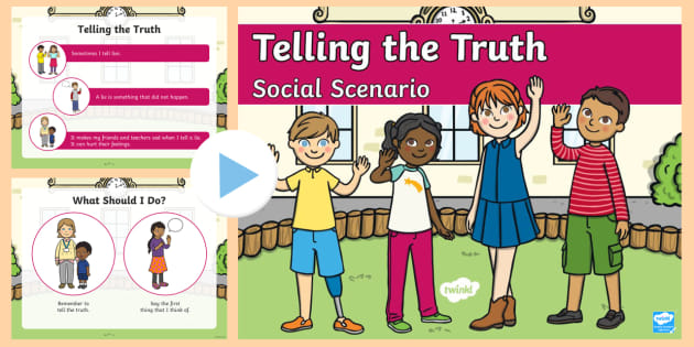 Telling The Truth Social Scenario Powerpoint Teacher Made 