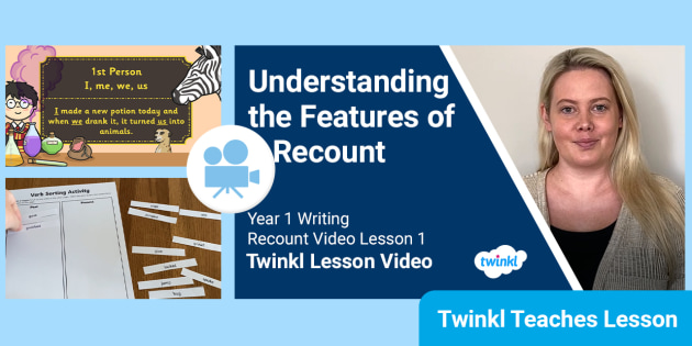 FREE! - Year 1 (Ages 5-6) Writing a Recount: Video Lesson 1
