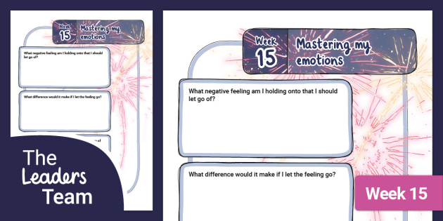 Leader&#x27;s Journal: Mastering My Emotions (Week 15)