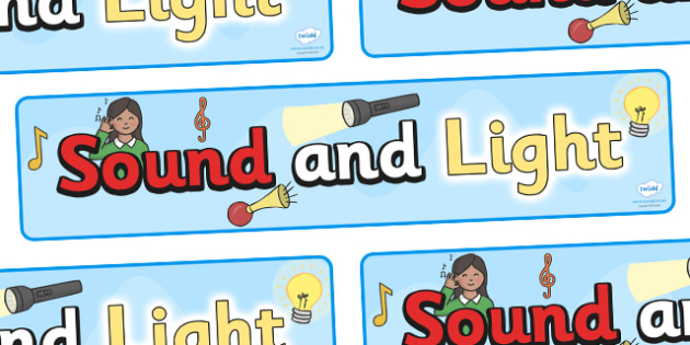 Free Sound And Light Display Banner Teacher Made