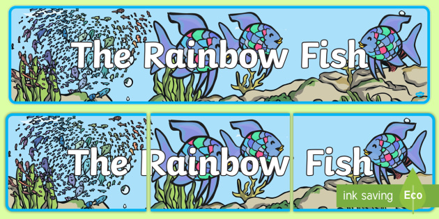 Free Display Banner To Support Teaching On The Rainbow Fish