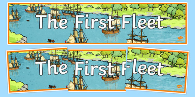 The First Fleet Banner