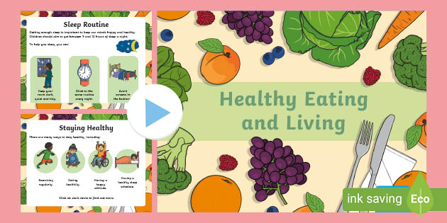 KS1 Healthy Eating and Living Assembly PowerPoint