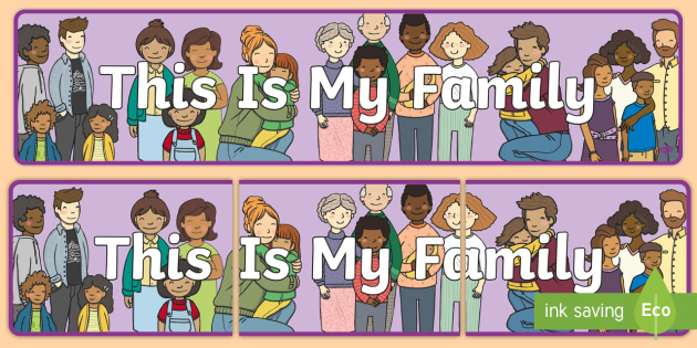 This Is My Family Display Banner (teacher made)