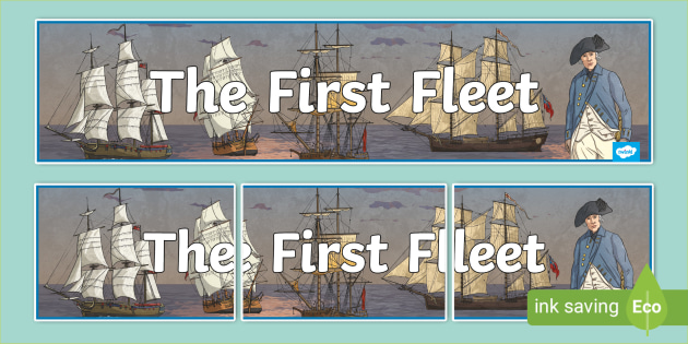 The First Fleet Banner (teacher made)
