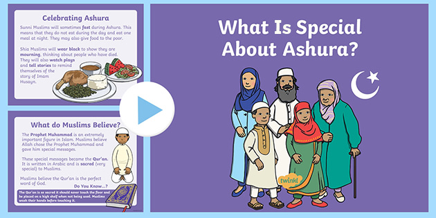 KS1 What Is Special about Ashura? PowerPoint - Religious Learning