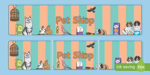 Pet Shop Display Banner (Teacher-Made) - Twinkl