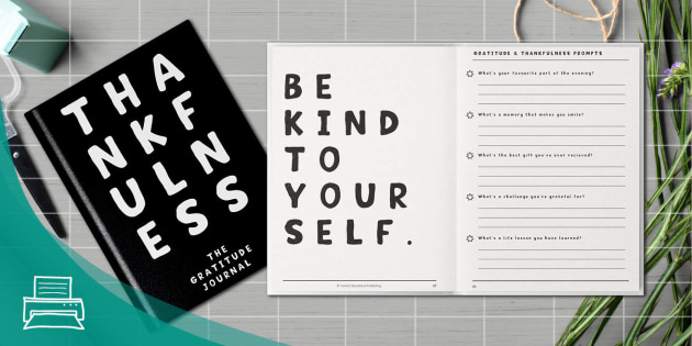 Thankfulness - The Gratitude Journal