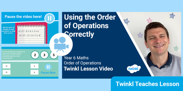 👉 Year 6 (Ages 10-11) Order of Operations Video Lesson