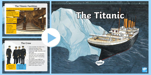 What Was the Titanic? PowerPoint - titanic, unsinkable, ship
