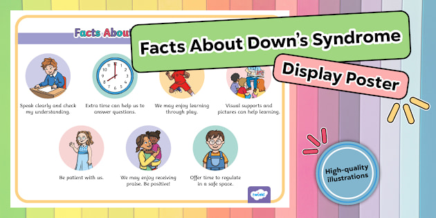 Facts about Down's Syndrome Poster Resources Twinkl