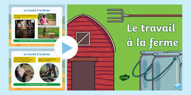 Powerpoint Sur Le Travail À La Ferme (teacher Made)