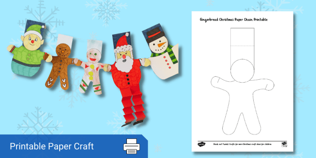 Gingerbread Man Christmas Paper Chain - Christmas Activities
