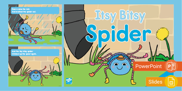 Itsy Bitsty Spider