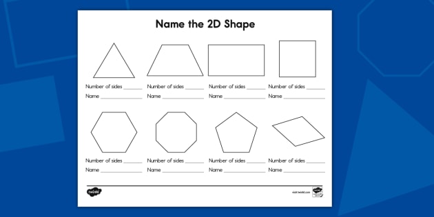 Name the 2D Shape Activity (Teacher-Made) - Twinkl