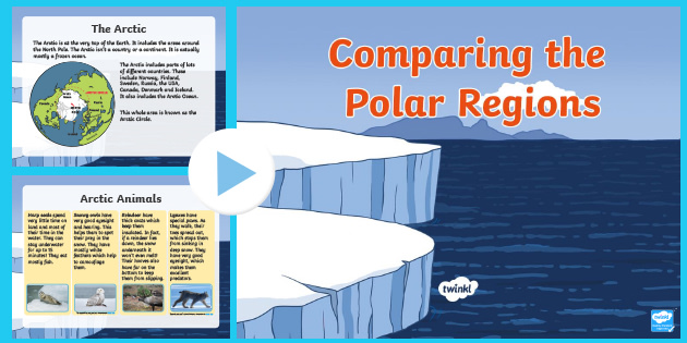 Comparing the Polar Regions KS1 PowerPoint | KS1 Resources