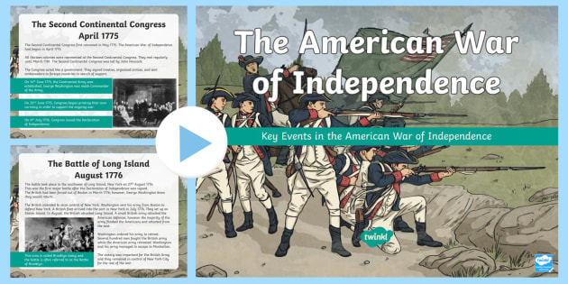 The American War Of Independence Powerpoint Teacher Made 1734