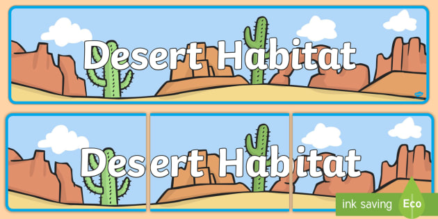 Desert Habitat Banner Teacher Made