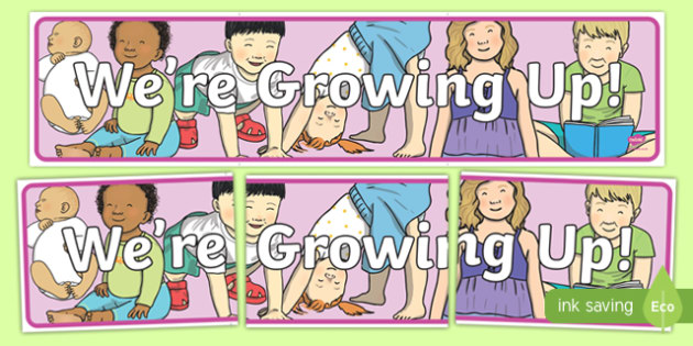 Growing Banner We're Growing Up! Display Banner (teacher made)
