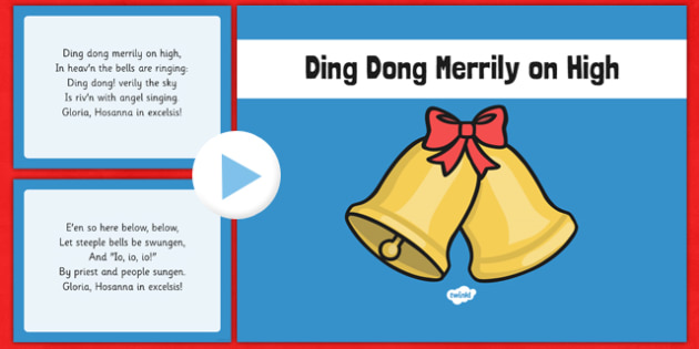 Ding Dong Merrily On High Christmas Carol Lyrics Powerpoint