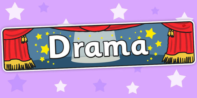 Drama Display Banner (teacher Made)