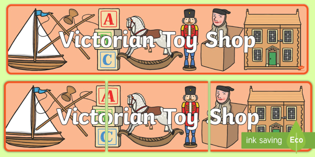 Victorian Toy Shop Role Play Banner Teacher Made