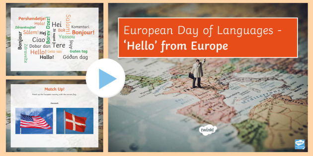 European Day of Languages: Hello from Europe PowerPoint