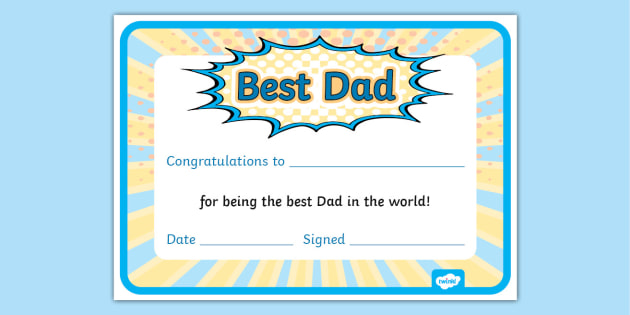 best-dad-certificate-teacher-made-twinkl for Best Dad Certificate Free Printable Best Dad Certificate (Teacher-Made) - Twinkl for Best Dad Certificate Free Printable
