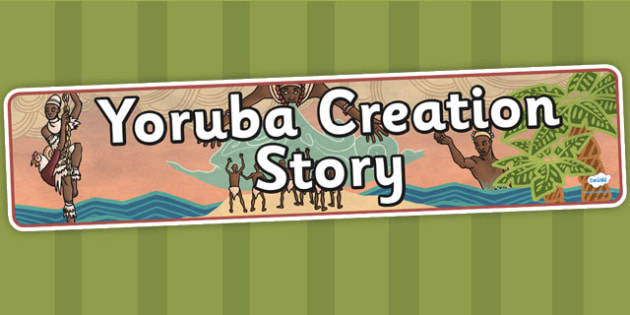 Free Kingdom Of Benin Yoruba Creation Story Display Banner