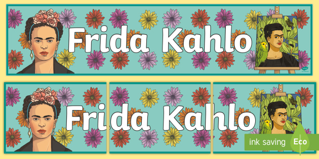 Frida Kahlo Display Banner Frida Kahlo Display Banner 7453