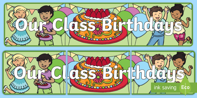 Our Class Birthdays Banner | Printable Birthday Banner