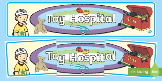 Free Toy Hospital Display Banner Teacher Made