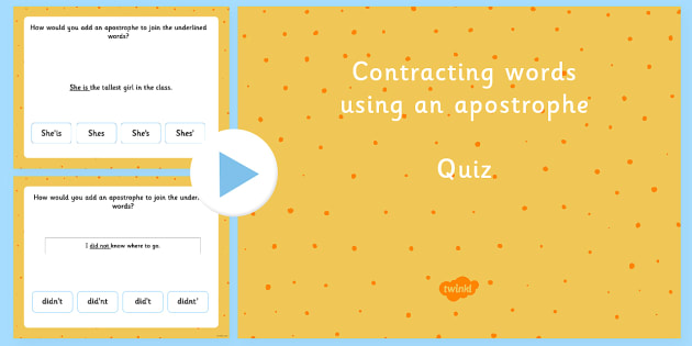 Apostrophes Ks2 For Contraction Powerpoint Quiz