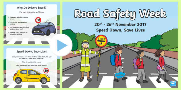 CfE (First) Road Safety Week 2017 PowerPoint (teacher made)