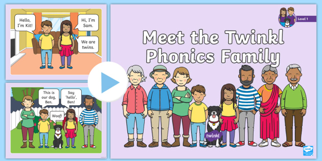 Meet the Twinkl Phonics Family: Level 1 PowerPoint