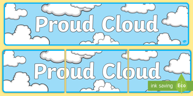 Proud Cloud Display Pack Our Proud Cloud Display Banner - proud cloud