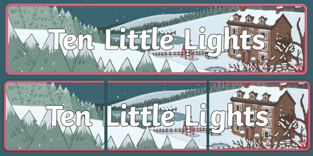 Ten Little Lights Display Banner Twinkl Originals Fiction