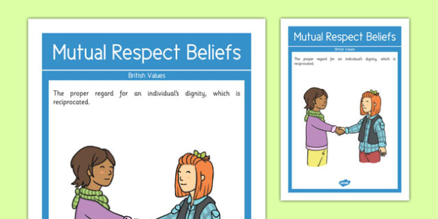 British Values Poster Mutual Respect In The Classroom