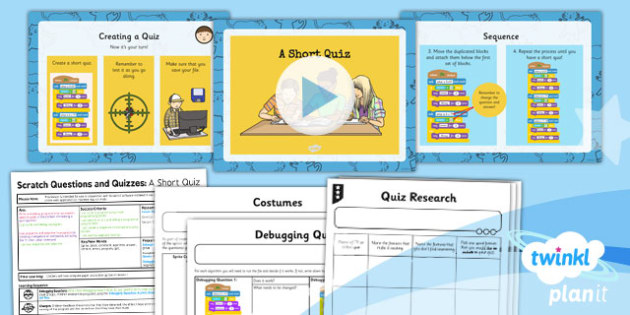 Computing: Scratch Questions and Quizzes: A Short Quiz Year 4 Lesson Pack 2