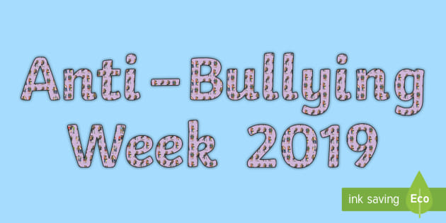 Anti-Bullying Week Display Lettering