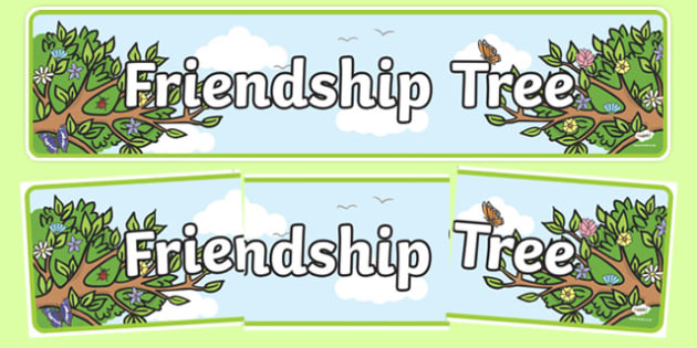 Friendship Tree Display Banner (teacher made)