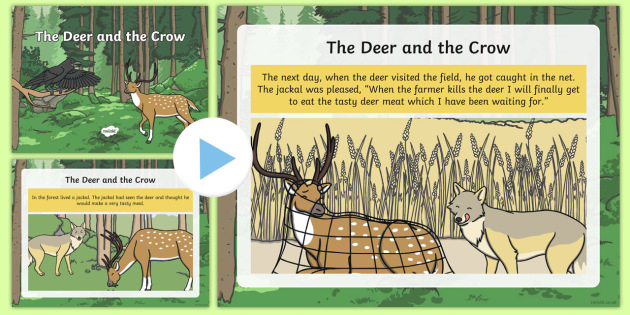 The Deer And The Crow Story Powerpoint Teacher Made