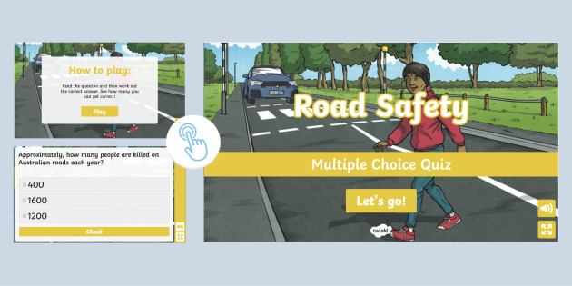 Road Safety Interactive Multiple Choice Quiz Teacher Made