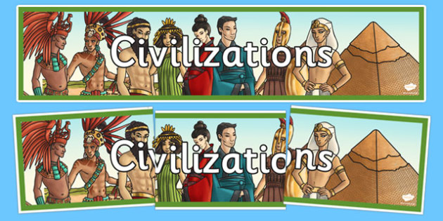 Civilizations Display Banner (teacher Made)