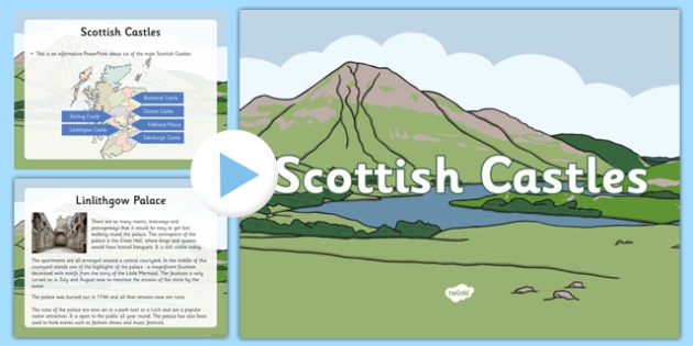 Scottish Castles PowerPoint (teacher made)